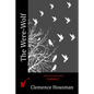 The Were-Wolf - Paperback
