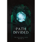 A Path Divided - Hardcover