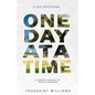 One Day at a Time: A Journey Through the Book of Proverbs - Paperback