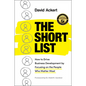 The Short List: How to Drive Business Development by Focusing on the People Who Matter Most - Hardcover