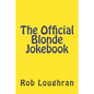 The Official Blonde Jokebook - Paperback