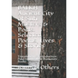 BALKH Ancient City of Sufi Masters & Poets. Selected Poems, Lives & Stories: Translation & Introduction Paul Smith... New Humanity Books - Paperback
