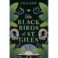 The Blackbirds of St. Giles - Hardcover