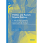 Politics and Racism Beyond Nations: A Multidisciplinary Approach to Crises - Paperback