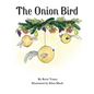 The Onion Bird - Paperback