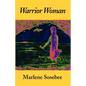 Warrior Woman: Based on the Story of Nancy Ward - Paperback