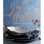 Just Married: A Cookbook for Newlyweds - Hardcover