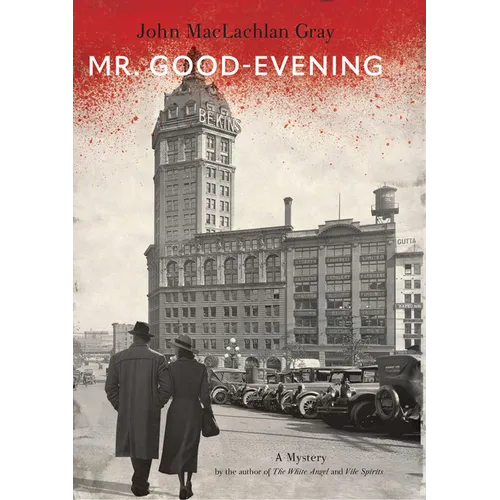 Mr. Good-Evening: A Mystery - Hardcover