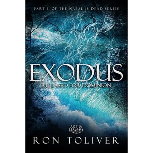 Exodus: Release for Dominion - Paperback