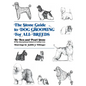 The Stone Guide to Dog Grooming for All Breeds - Hardcover