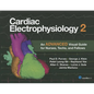 Cardiac Electrophysiology 2: An Advanced Visual Guide for Nurses, Techs, and Fellows - Paperback