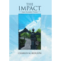 The Impact: Upon Secondary Victims - Hardcover