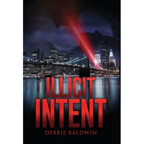 Illicit Intent - Hardcover