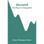 Bannertail: The Story of a Graysquirrel - Paperback