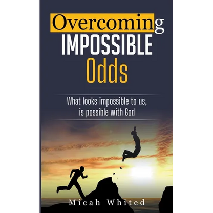 Overcoming Impossible Odds - Paperback