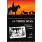 In Those Days - Paperback