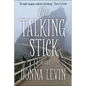 The Talking Stick - Hardcover