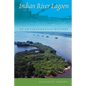 Indian River Lagoon: An Environmental History - Paperback