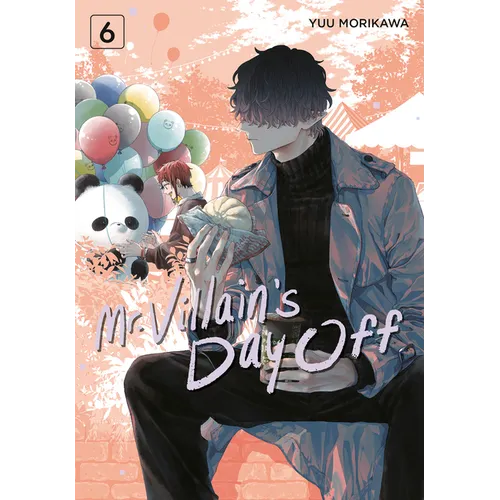 Mr. Villain's Day Off 06 - Paperback