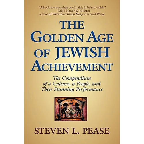 The Golden Age of Jewish Achievement - Paperback