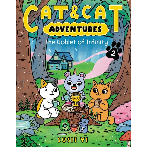 Cat & Cat Adventures: The Goblet of Infinity: A Graphic Novel - Hardcover