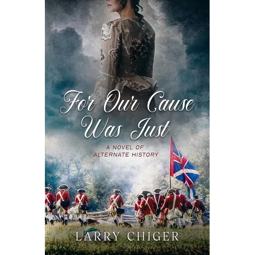 For Our Cause Was Just - Paperback