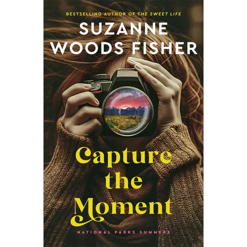 Capture the Moment - Hardcover
