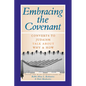Embracing the Covenant - Paperback