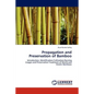 Propagation and Preservation of Bamboo - Paperback