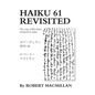 Haiku 61 Revisited: The songs of Bob Dylan, interpreted as haiku - Paperback