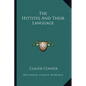 The Hittites And Their Language - Paperback