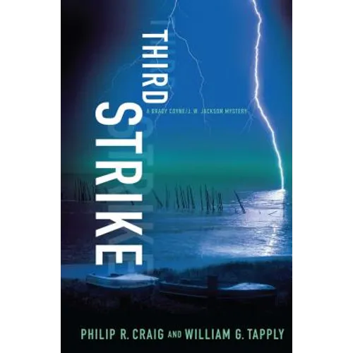 Third Strike: A Brady Coyne/J. W. Jackson Mystery - Paperback