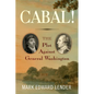 Cabal!: The Plot Against General Washington - Hardcover