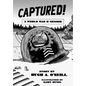 Captured!: A World War II Memoir - Hardcover