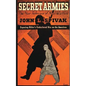 Secret Armies: The New Technique of Nazi Warfare - Paperback