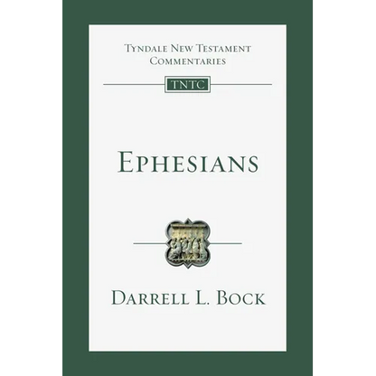 Ephesians: An Introduction and Commentary - Paperback