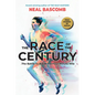 The Race of the Century: The Battle to Break the Four-Minute Mile (Scholastic Focus) - Hardcover