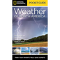 National Geographic Pocket Guide to the Weather of North America - Paperback