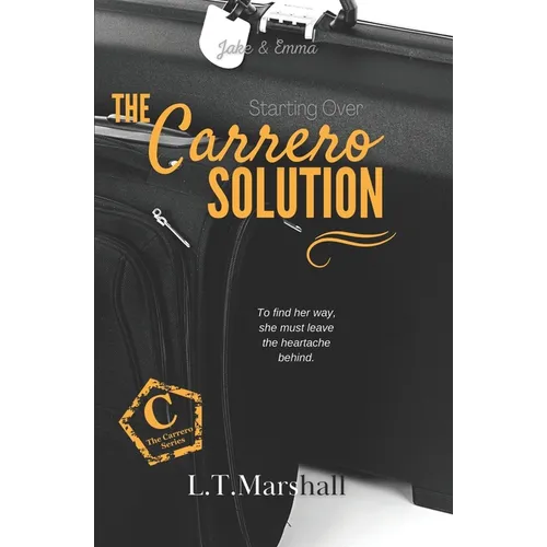 The Carrero Solution Starting Over: Jake & Emma - Paperback