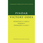 Pindar: Victory Odes: Olympians 2, 7 and 11; Nemean 4; Isthmians 3, 4 and 7 - Paperback