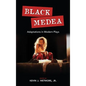 Black Medea: Adaptations for Modern Plays - Hardcover