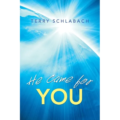 He Came for You - Paperback
