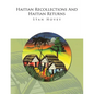Haitian Recollections and Haitian Returns - Paperback