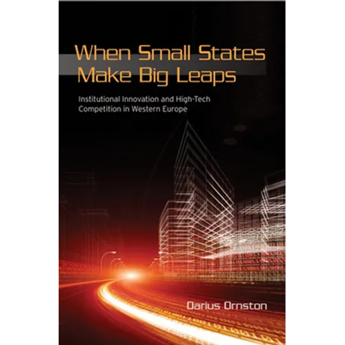 When Small States Make Big Leaps - Hardcover