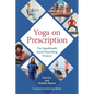 Yoga on Prescription: The Yoga4health Social Prescribing Protocol - Paperback