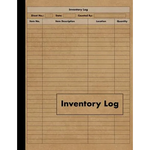 Inventory Log: Large Inventory Log Book - 120 Pages for Business and Home - Perfect Bound - Paperback