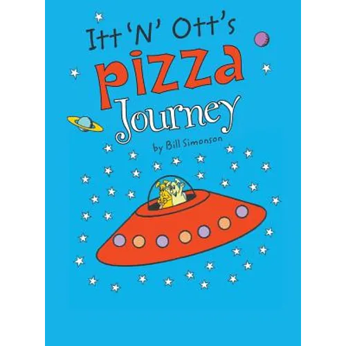 ITT 'n' Ott's Pizza Journey - Hardcover