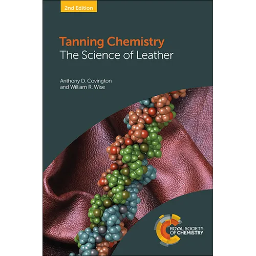 Tanning Chemistry: The Science of Leather - Paperback