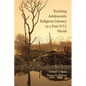 Teaching Adolescents Religious Literacy in a Post-9/11 World - Paperback