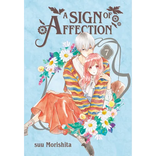 A Sign of Affection 7 - Paperback
